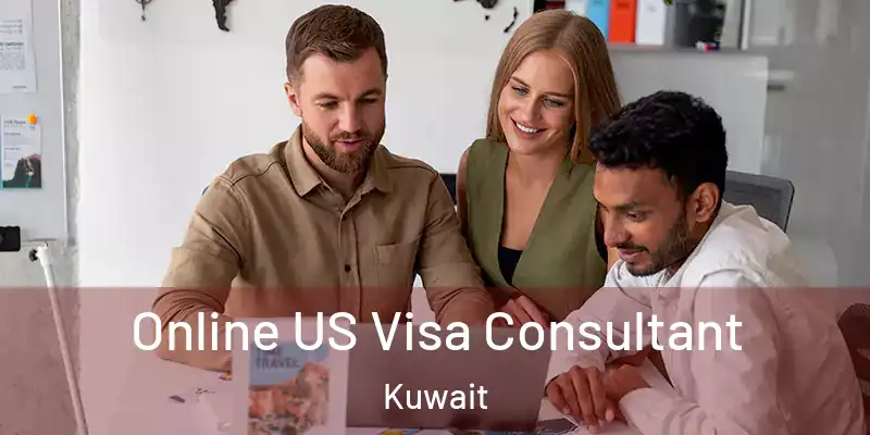  Online US Visa Consultant Kuwait