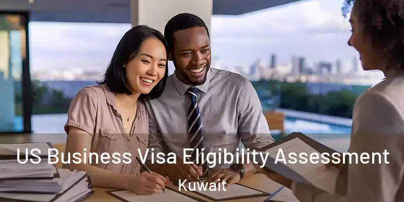  US Business Visa Eligibility Assessment Kuwait